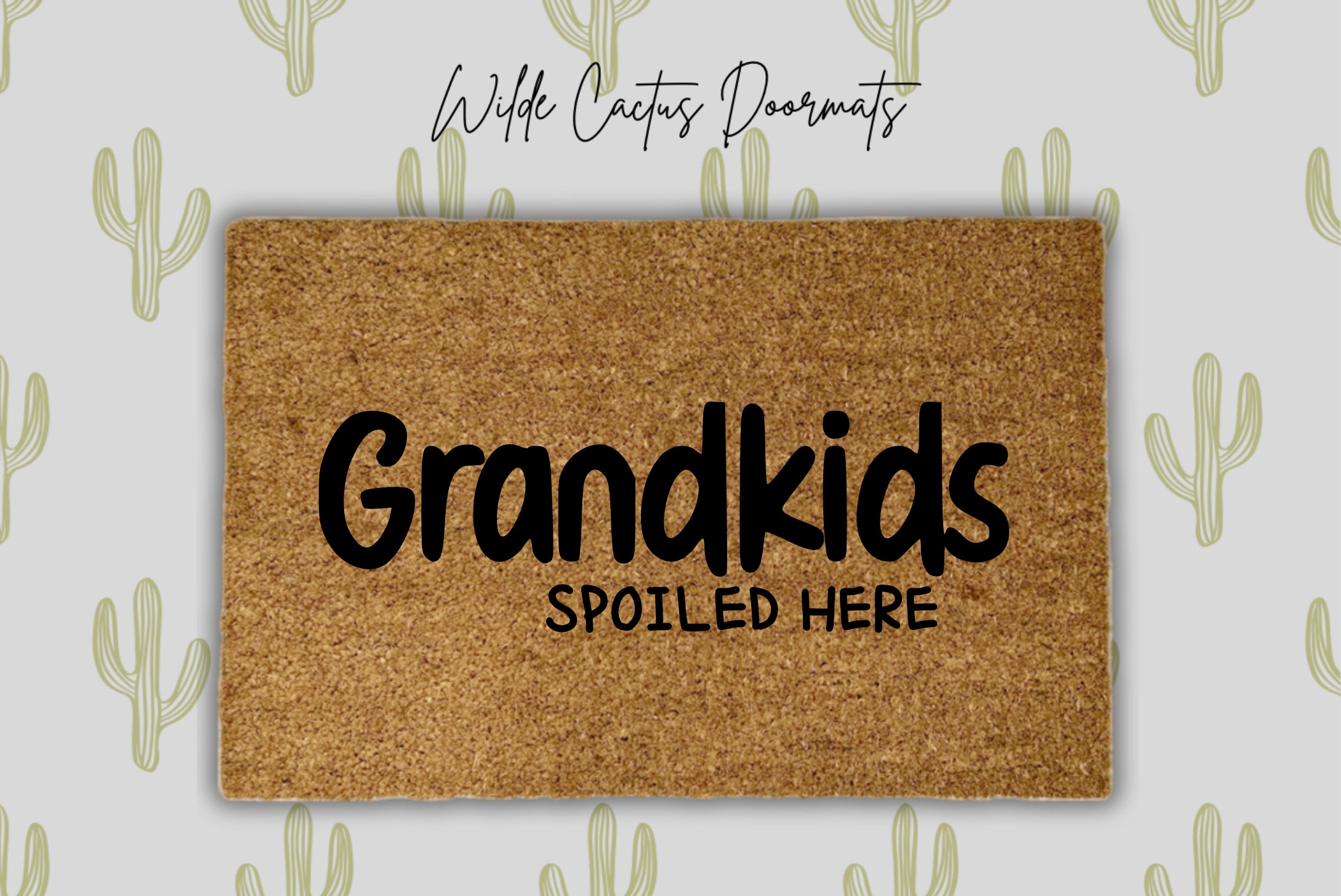 Grandkids Spoiled Here