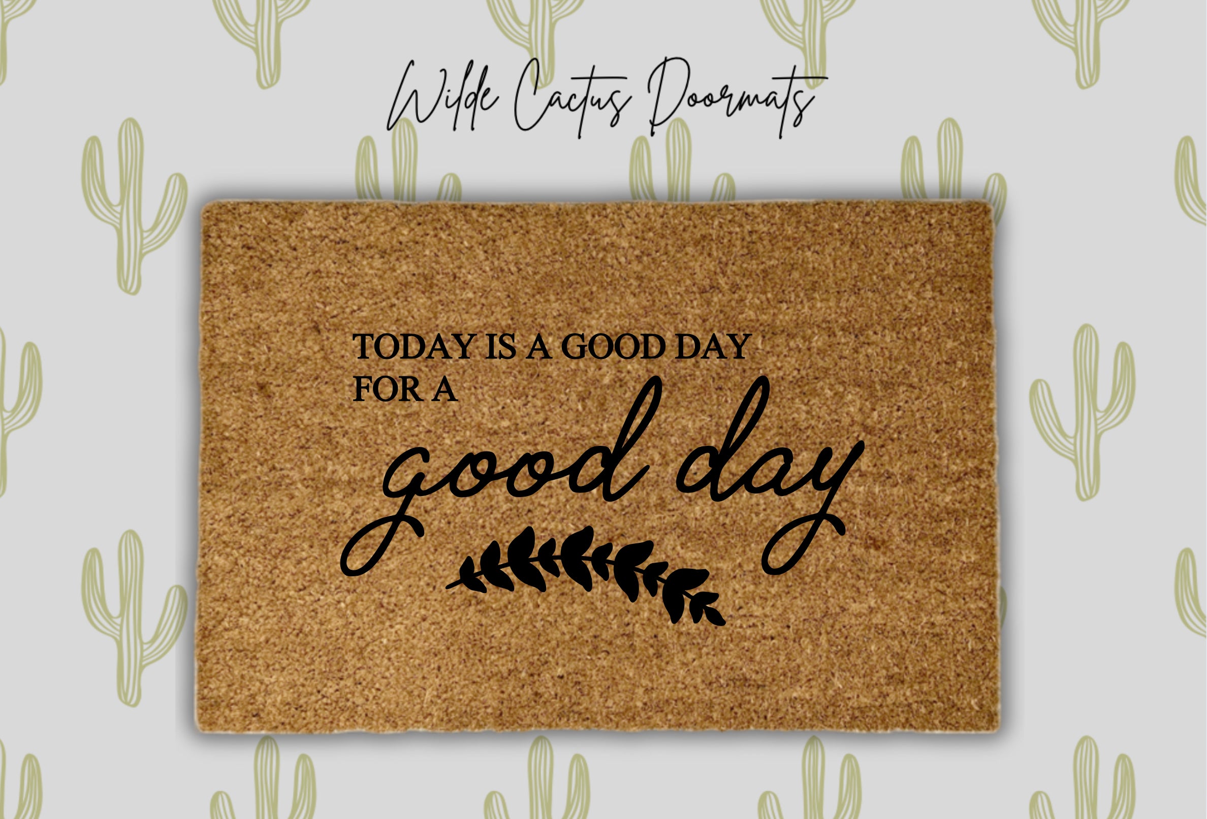 Good Day for a Good Day