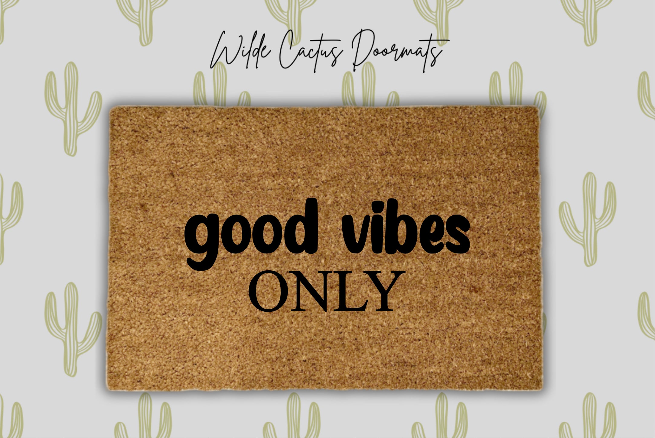 Good Vibes Only