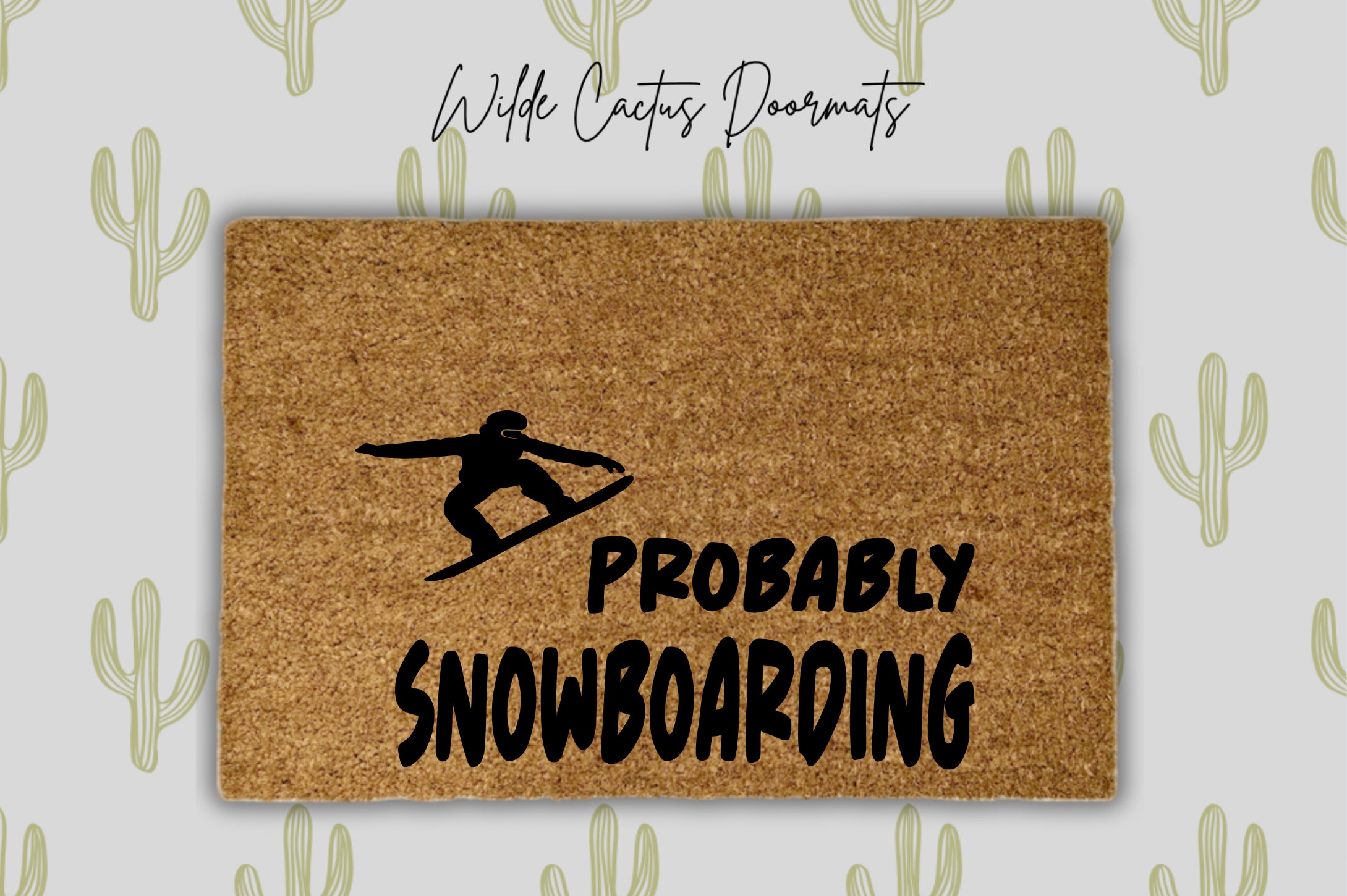 Probably Snowboarding
