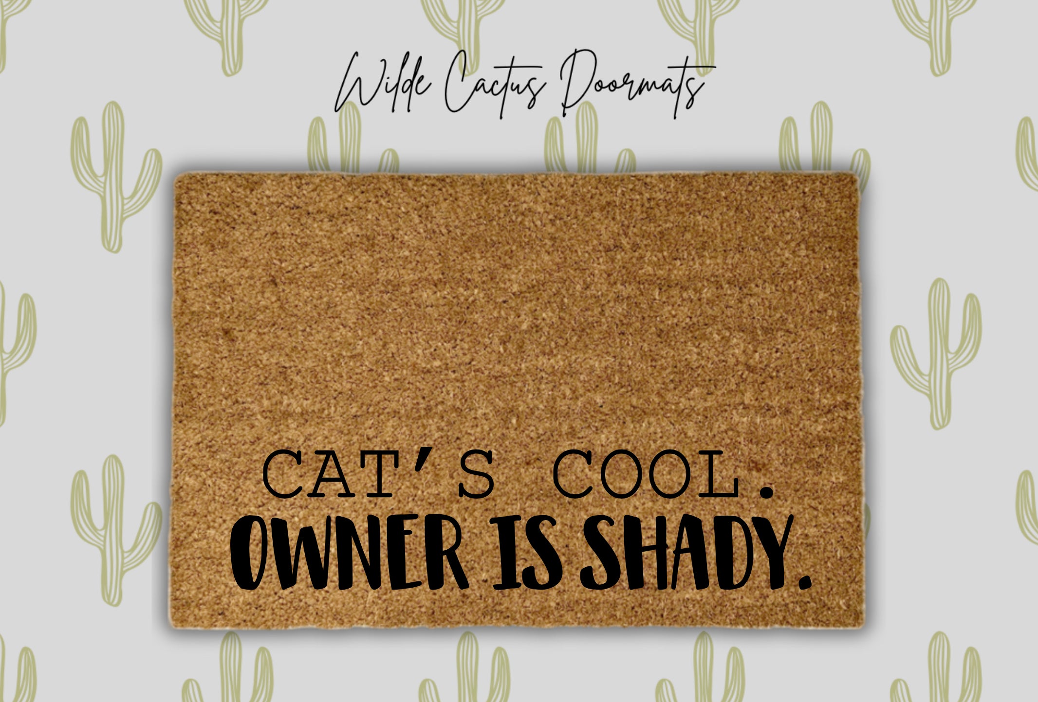 Cat’s Cool, Owner is Shady