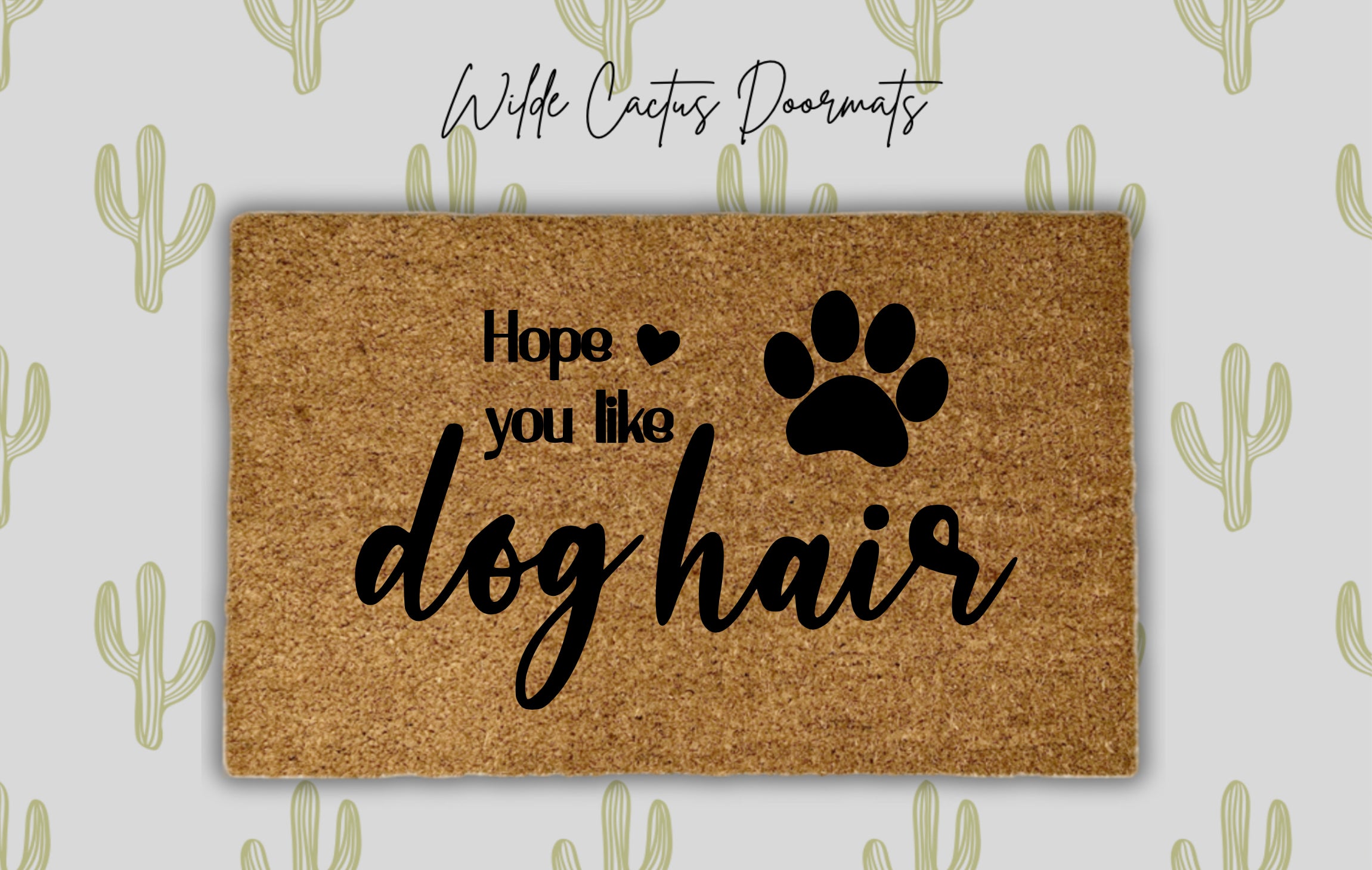 Hope You Like Dog Hair