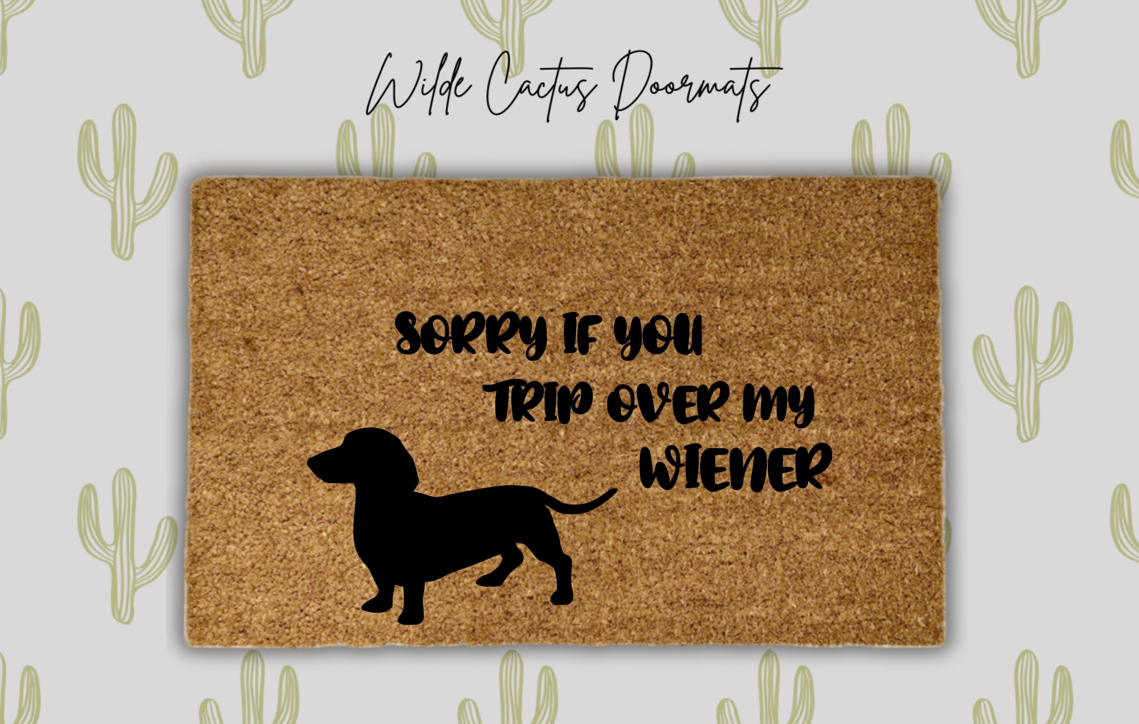 Sorry if You Trip Over My Wiener