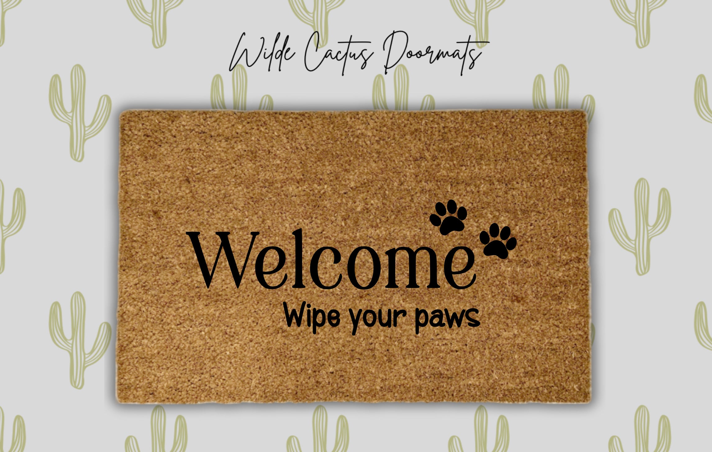 Welcome, Wipe Your Paws
