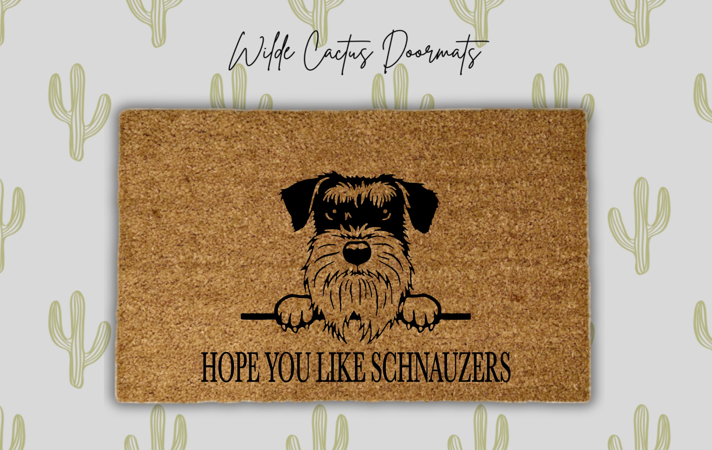 Hope You Like Schnauzers