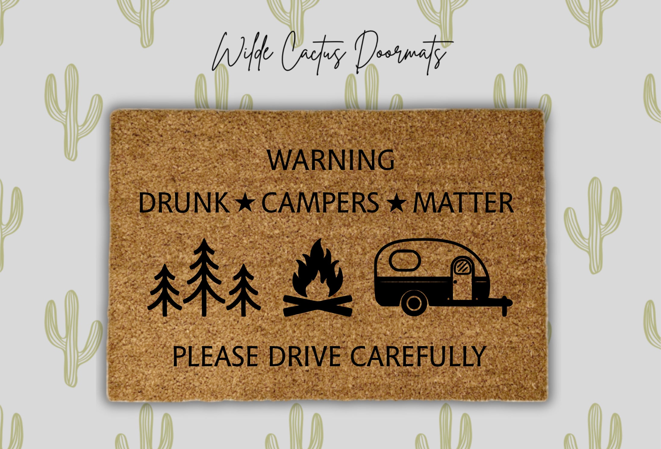 Drunk. Campers. Matter.