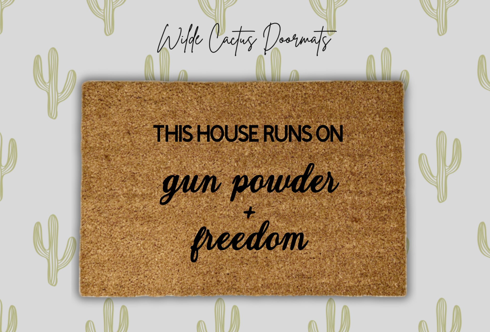 This House Runs on Gun Powder & Freedom
