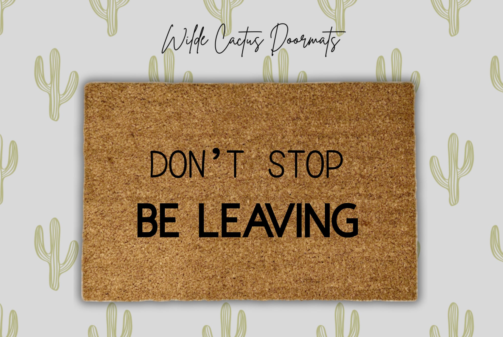 Don’t Stop, Be Leaving