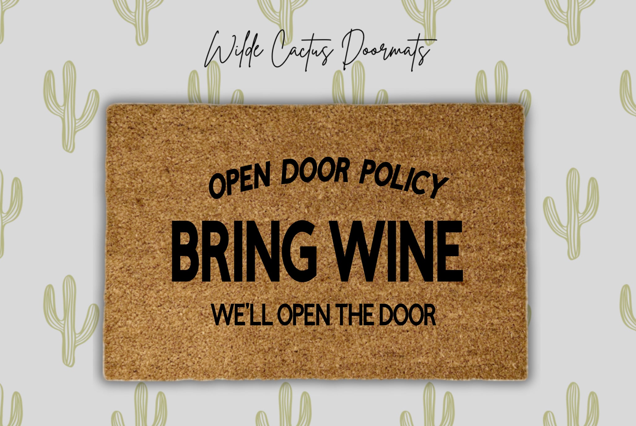 Open Door Policy, Bring Wine