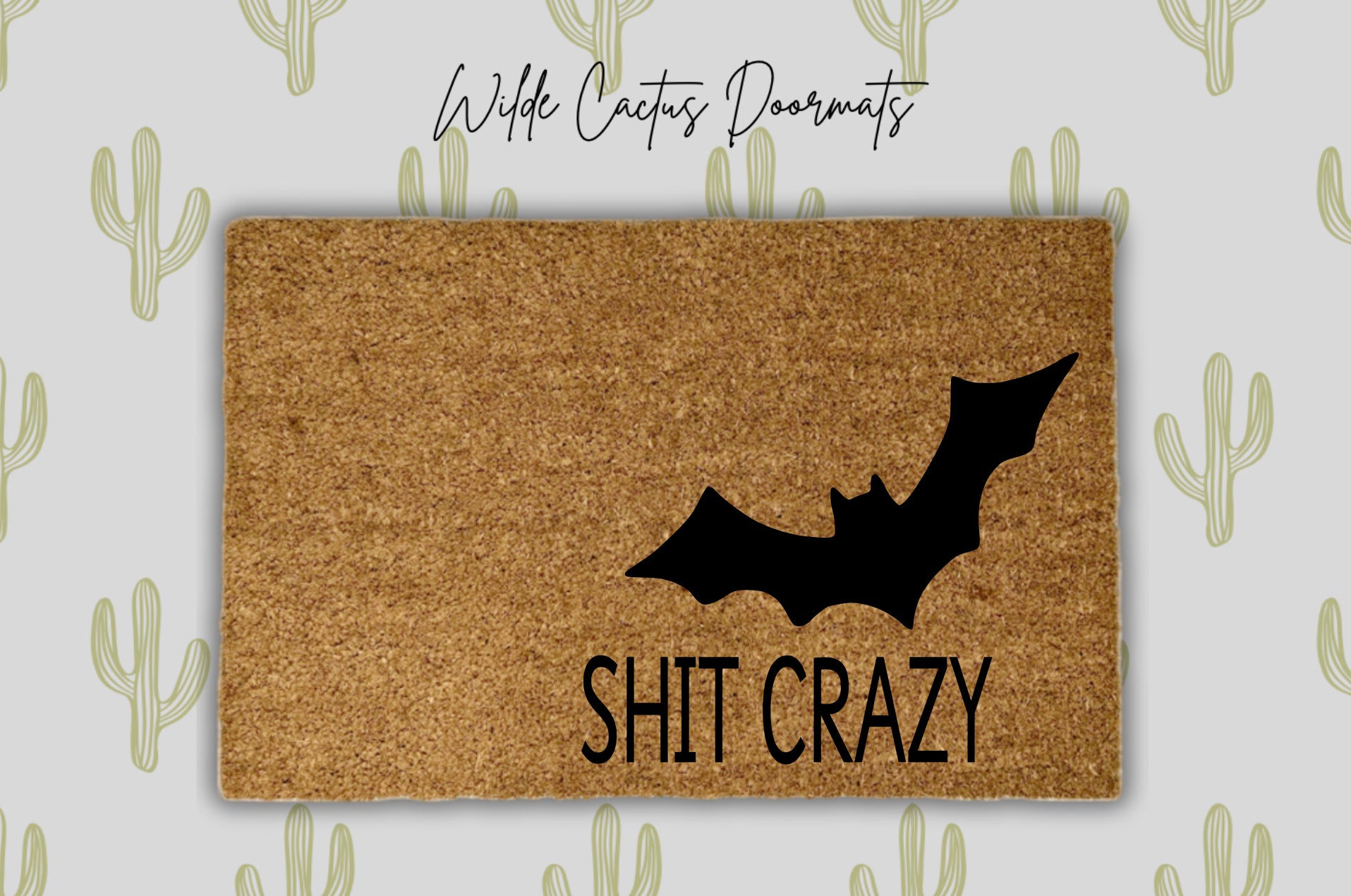 Bat Shit Crazy