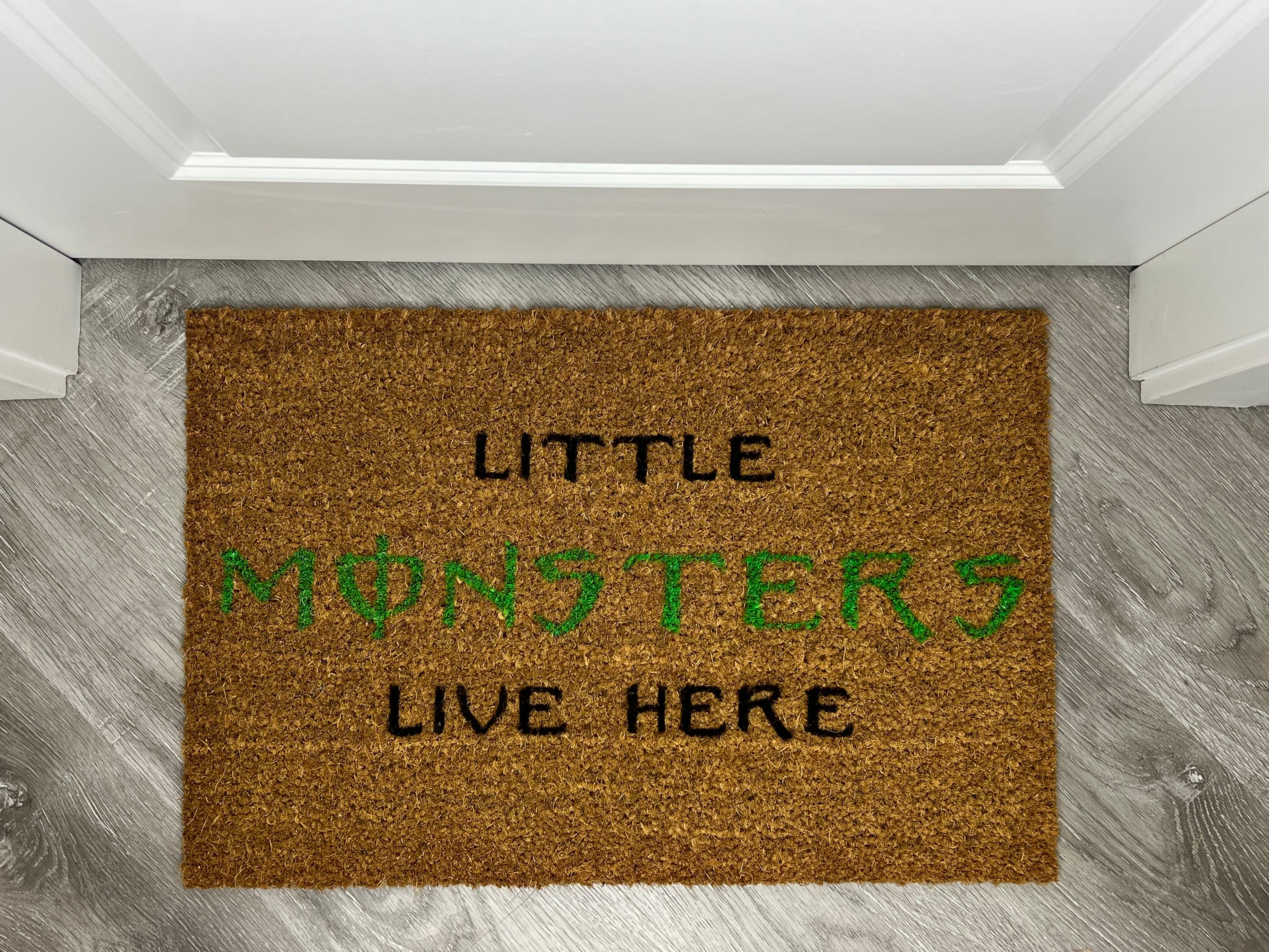 Little Monsters Live Here.