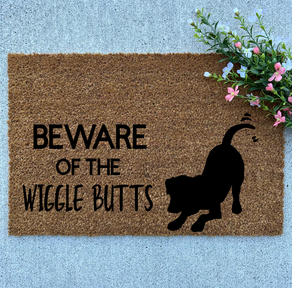 Beware of the Wiggle Butts